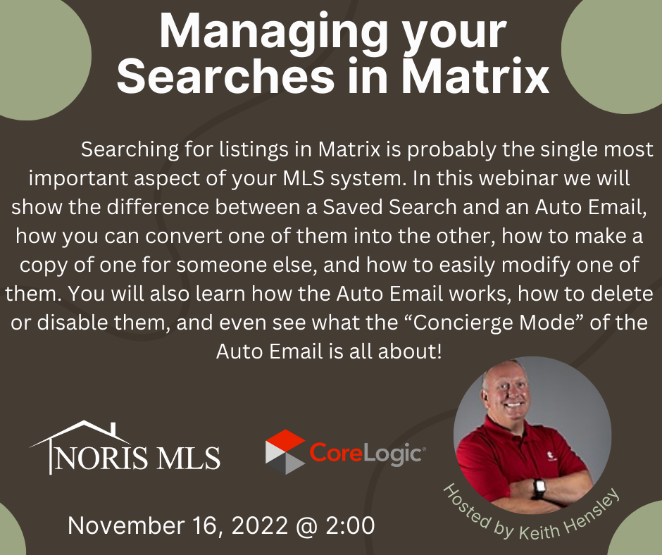 Managing your searches in matrix Webinar 11/16/2022