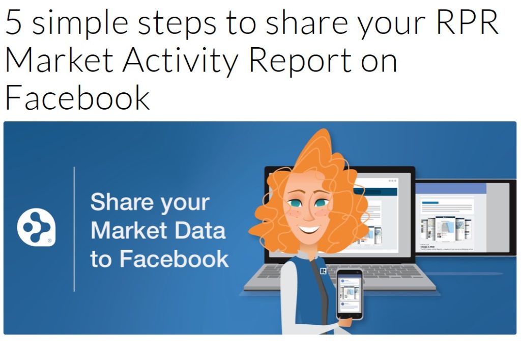 Blog post: 5 Simple Steps to share your RPR market activity report on Facebook
