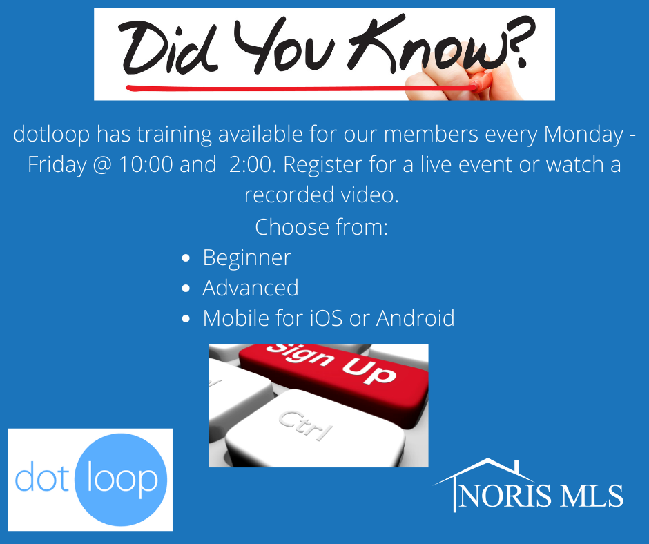 Did you know that DotLoop Training is available Monday - Friday at 10am and 2 Pm?