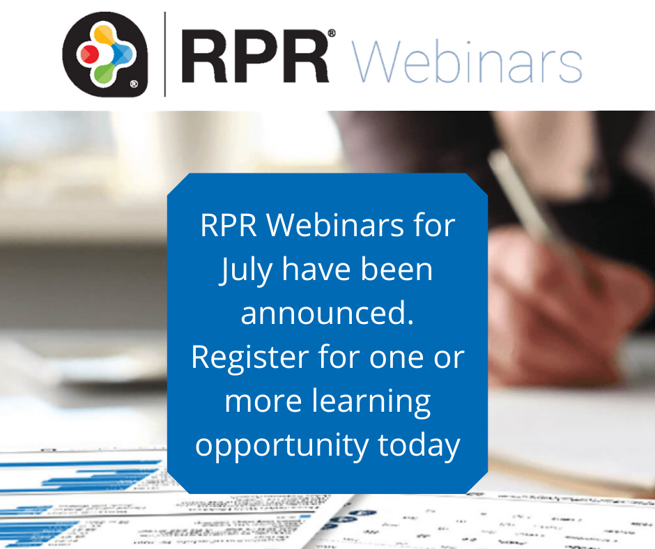 RPR Webinars for July have been announced, register at link.