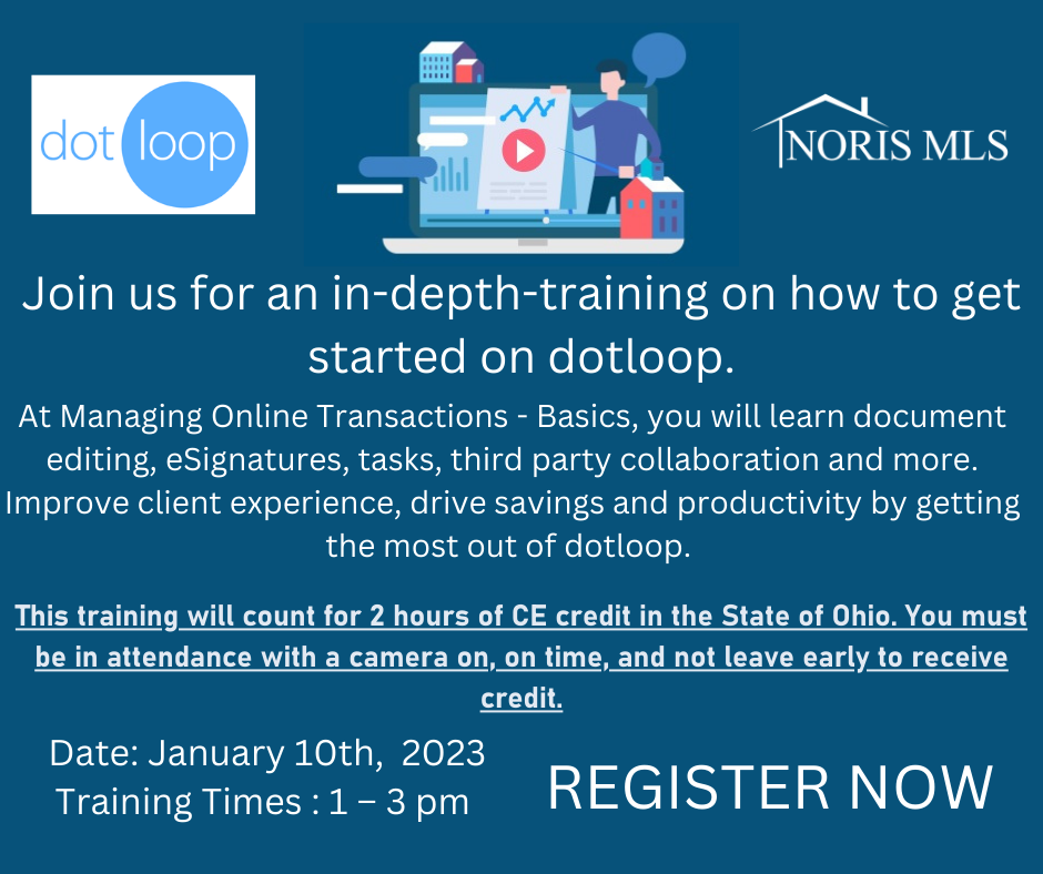 Join us for an in-depth training on how to get started on Dotloop.  January 10th, 2023 1pm to 3pm click to register