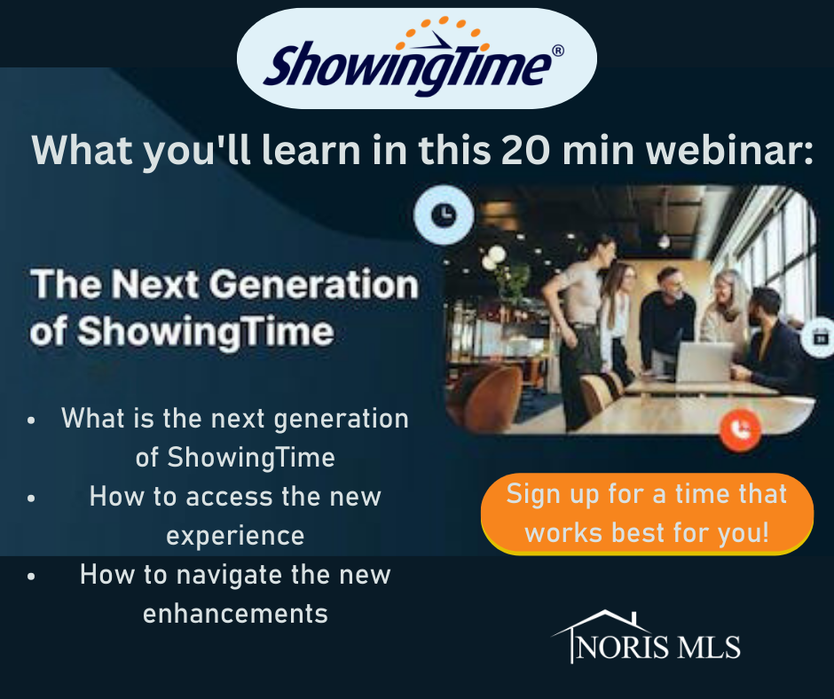 ShowingTime 20 Minute Webinar 
Sign up for a time that works best for you