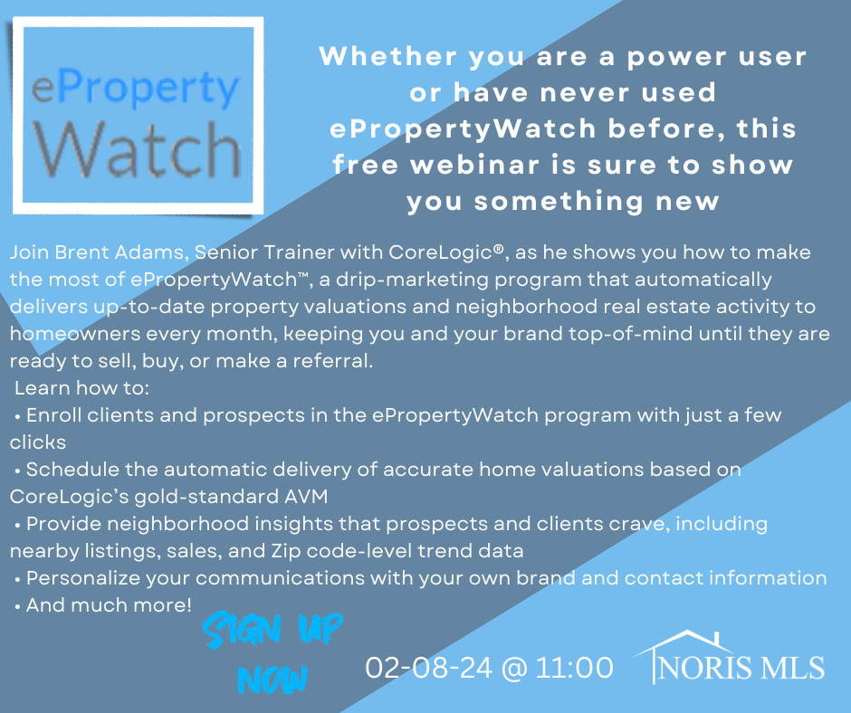 eProperty Watch Basics webinar 2-08-24 at 11:00

Join Brent Adams, as he shows you how to make the most of ePropertywatch, a drip-marketing program that automatically delivers up-to-date property valuations and neighborhood real estate activity