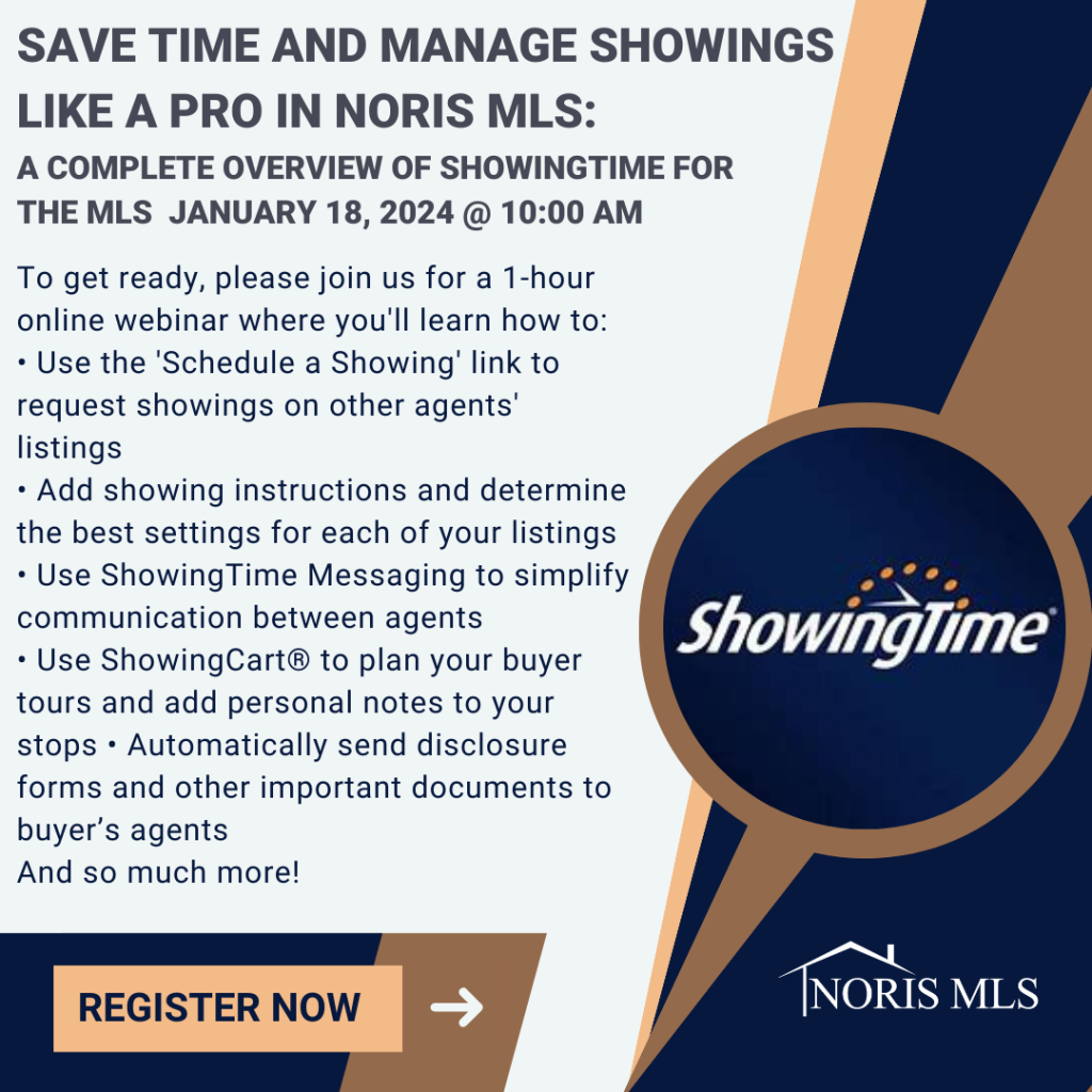 Save Time and manage Showings Like a pro in Noris MLS Complete overview webinar January 18, 2024